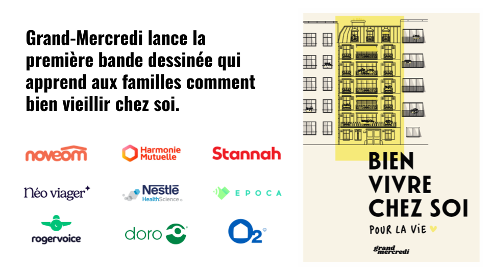 Grand-Mercredi lance la première bande dessinée qui apprend aux familles comment bien vieillir chez soi