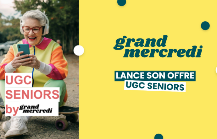 Grand-Mercredi déploie une offre d'UGC seniors.